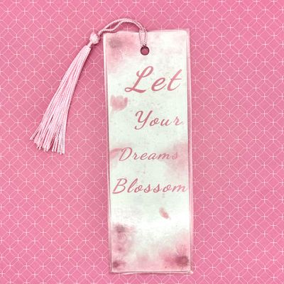 Marcapáginas "Deja que tus sueños florezcan" 2" x 6"