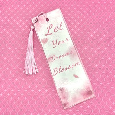 Marcapáginas "Deja que tus sueños florezcan" 2" x 6"
